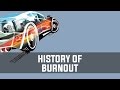 History of Burnout (2001-2011)
