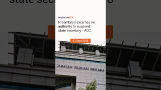 N Sembilan exco has no authority to suspend state secretary - AGC