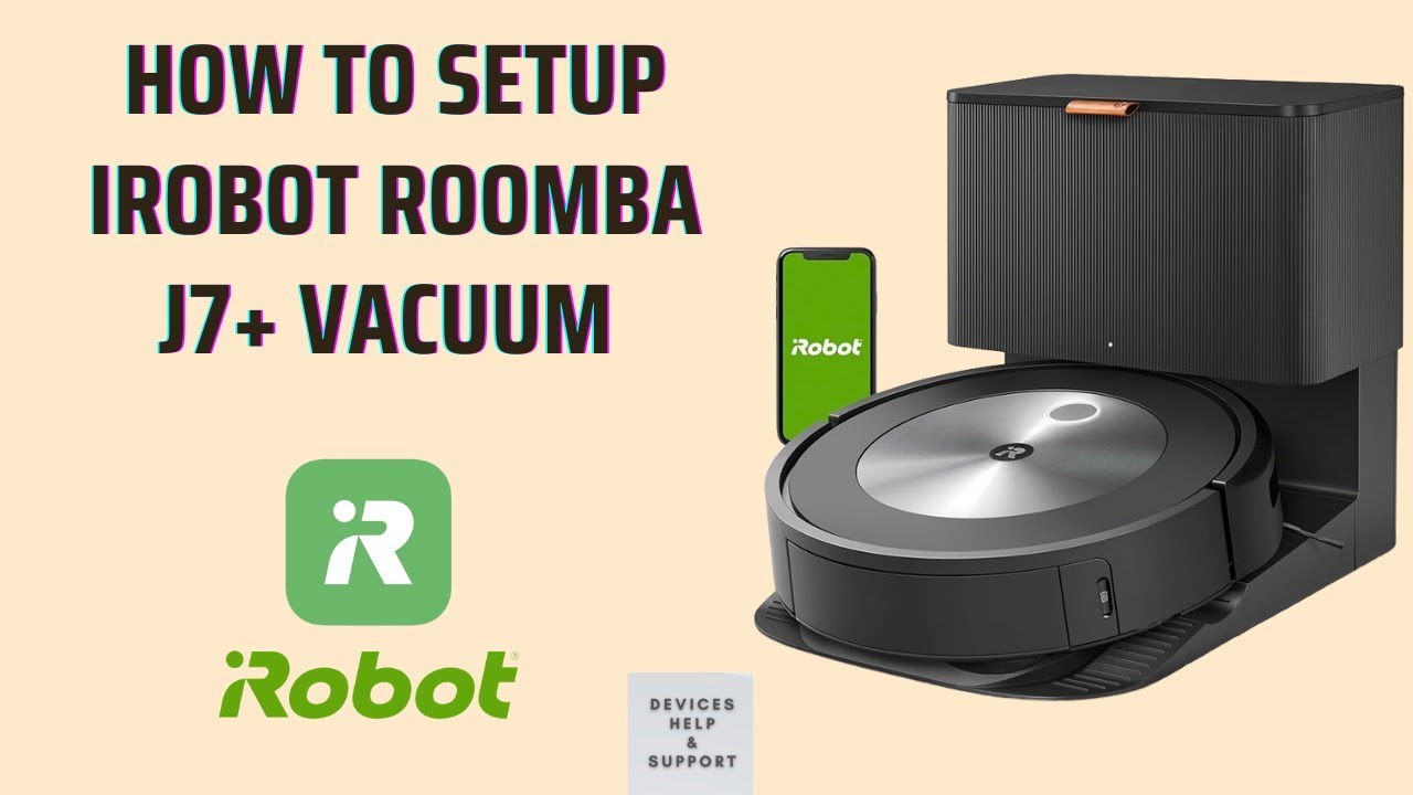 Настройка робота-пылесоса iRobot Roomba j7+ | Полная установка и настройка приложения