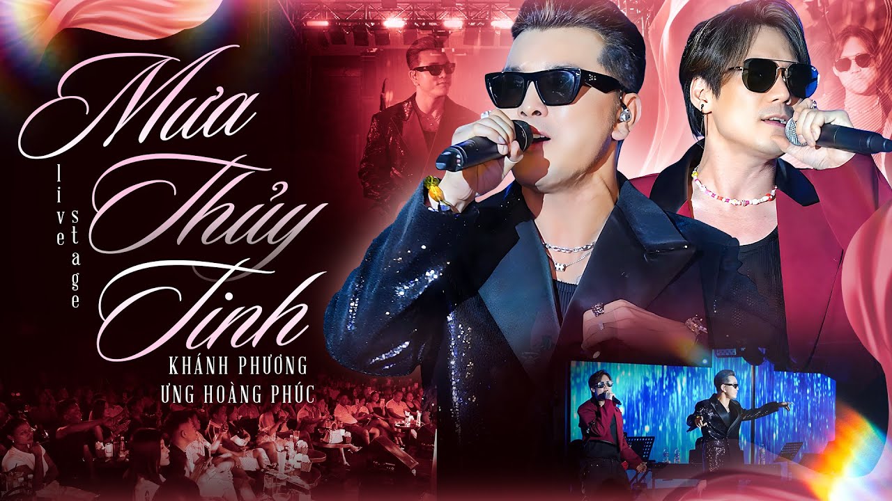 Mưa Thủy Tinh - Bản Hát Live Cực ĐỈNH của Ưng Hoàng Phúc & Khánh Phương