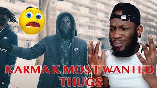 Karma k - most wanted thugs Reaction