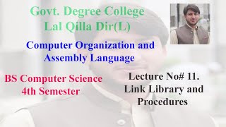 Assembly Language lecture No 11. Link Library and Procedures.