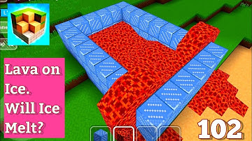 Lava on Ice | Block Craft: 3D Building Simulator Games For Free | Gameplay 102