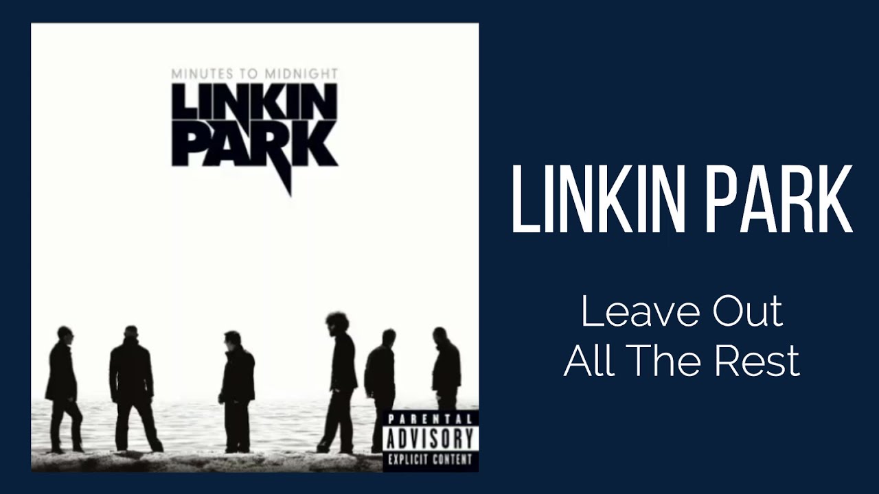 LINKIN PARK Leave Out All The Rest Subtitulado Ingles Español