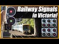 Victorian railway signalling  what does it all mean