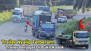 Truck Trailer Ber'muatan Menyalip Terberam &Trailer Berjoget Di Tanjakan Bukit Kodok Truck Berjumpa.