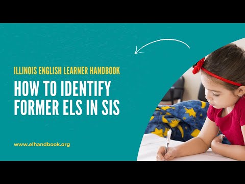 How to Identify Former ELs in SIS