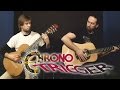 Chrono Trigger - Main Theme - Super Guitar Bros