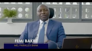 Four Uniqueness Of Parallex Bank - Femi Bakre, Mdceo