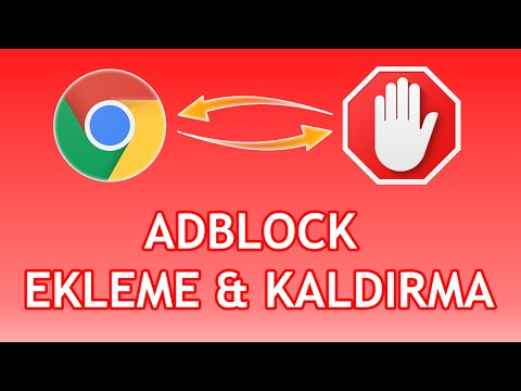 Chrome’a AdBlock Nasıl Eklenir & Nasıl Kaldırılır?