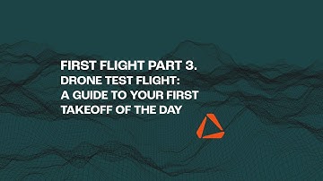 From Zero to Takeoff: Preparing Your Drone for the First Flight - Part 3.