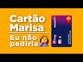 CARTÃO MARISA BANK É MUITO SEM SENTIDO KKK
