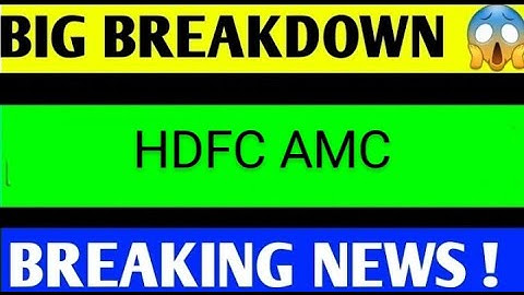 HDFC ASSET MANAGEMENT SHARE LATEST NEWS /HDFCAMC TARGET/HDFCAMC BREAKOUT/HDFCAMC ANALYSIS