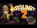 Первый раз в Spelunky 2 #2 (PC, 2020)
