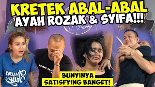 AYAH ROZAK KETAKUTAN DI KRETEKIN, SYIFA MALAH NGANTUK!!! 🤣🤣🤣