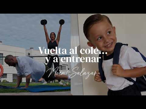 🎒BACK TO SCHOOL📚 and training | First week of September | Noemí Salazar