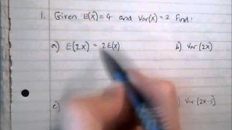 Expected Values and Variance for Functions of X