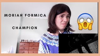 REACTION: Moriah Formica - Champion