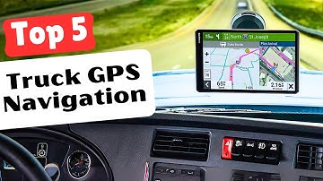 Best Truck GPS Navigation 2025: Top 5 Picks for Big Rigs