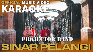 Projector Band - Sinar Pelangi ( Video Karaoke) Resimi