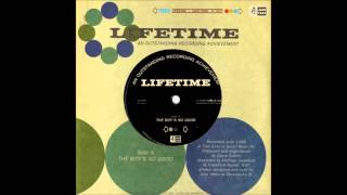 Lifetime- The Boy&#39;s No Good