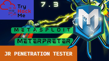 Metasploit: Meterpreter - TryHackMe Junior Penetration Tester: 7.3