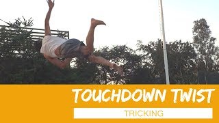 113. Touchdown Twist Tutorial