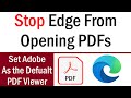 How to Disable or Stop Microsoft Edge from Opening PDF Files | Stop Edge from opening PDF files