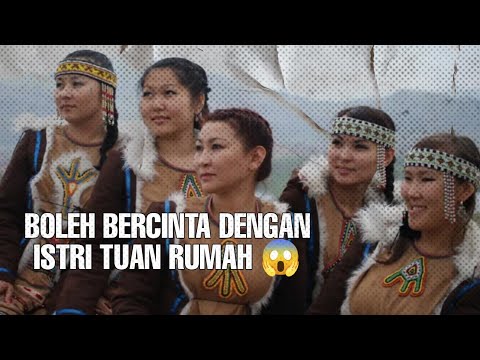 Tradisi Menjamu tamu dengan seks suku Kamchatka di Rusia