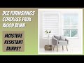 REVIEW (2026): DEZ FURNISHINGS Cordless Faux Wood Blind. Features