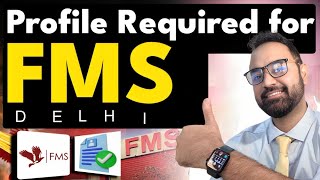 FMS Delhi Selection Criteria | Profile and Academics required to get in FMS | FMS Stage 1 Criteria