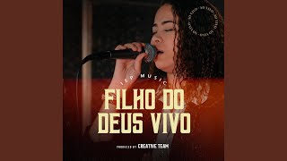 Video thumbnail of "IEP Music - Filho do Deus Vivo (Ao Vivo)"