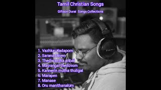 Giftson Durai Songs | Tamil Christian Songs 2023|கிறிஸ்தவபாடல்கள் #tamilchristiansongs #giftsondurai