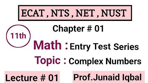 Math Entry Test Preparation, Lecture 1 | Number System Class 11 Math NET/ ECAT
