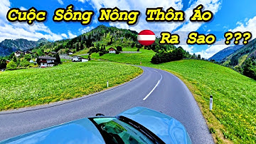 Nông Thôn Nước Áo – Vẻ Đẹp Hòa Quyện Giữa Thiên Nhiên, Con Người Và Truyền Thống