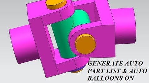 HOW TO GENERATE AUTO PART LIST & AUTO BALLOON ON UNIGRAPHICS ASSEMBLY DRAWINGS