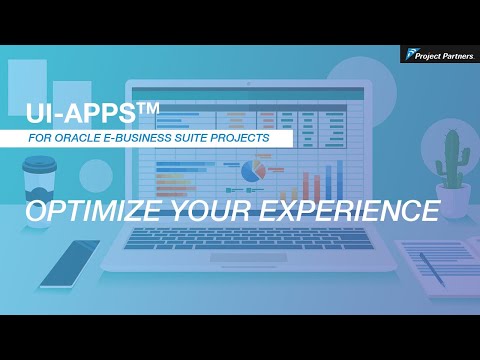 UI-Apps - Your Custom View into Oracle EBS Projects - video from Project Partners