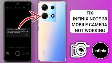 How to Fix Infinix Note 30 Camera Not Working | 100% Working Solution (Problem Solved)