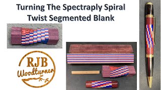 Turning the Spectaply Spiral Twist Blank Segmented Blank