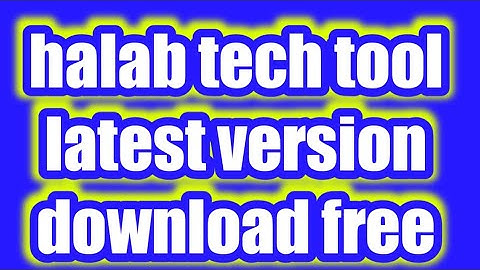 halabtech tool latest version