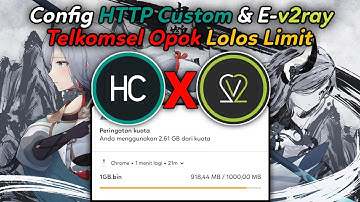 Config Telkomsel Opok Nolimit | Lolos limit 100% | Http Custom & E-v2ray (Terbaru)