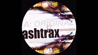 Ashtrax - Digital Reason