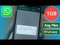 how to send files more than 100mb on whatsapp | how to large video files on whatsapp