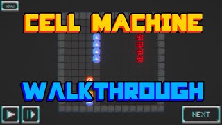 Walkthrough - 'Cell Machine' By Sam Hogan
