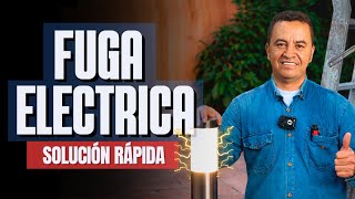 Cómo ENCONTRAR una FUGA de CORRIENTE 