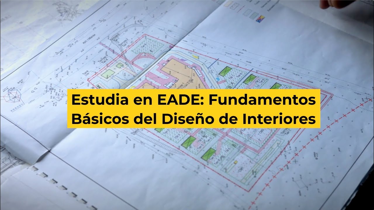 Máster Fundamentos Básicos del Diseño de interiores EADE