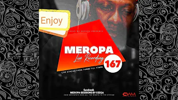 Ceega - Meropa 167 Live Recorded (Level 4 Edition)