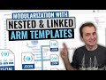 ARM Templates Modularization using Nested and Linked Templates