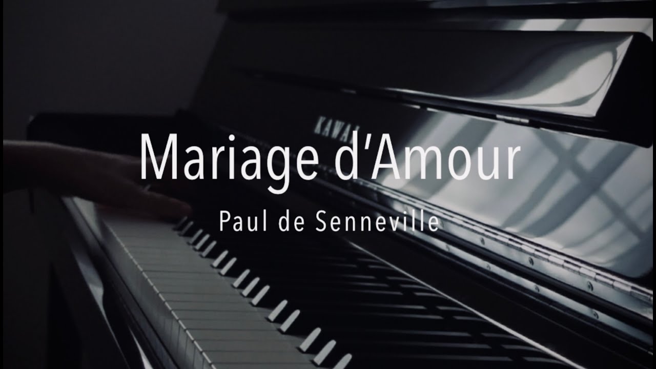 Mariage d’Amour – Paul de Senneville | Romantic Piano