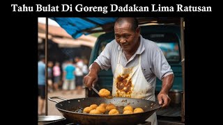 Download Lagu Tahu Bulat Digoreng Dadakan Lima Ratusan MP3